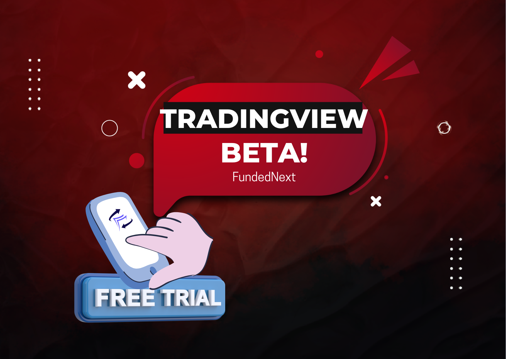 FundedNext TradingView Beta for Free Trial Users!