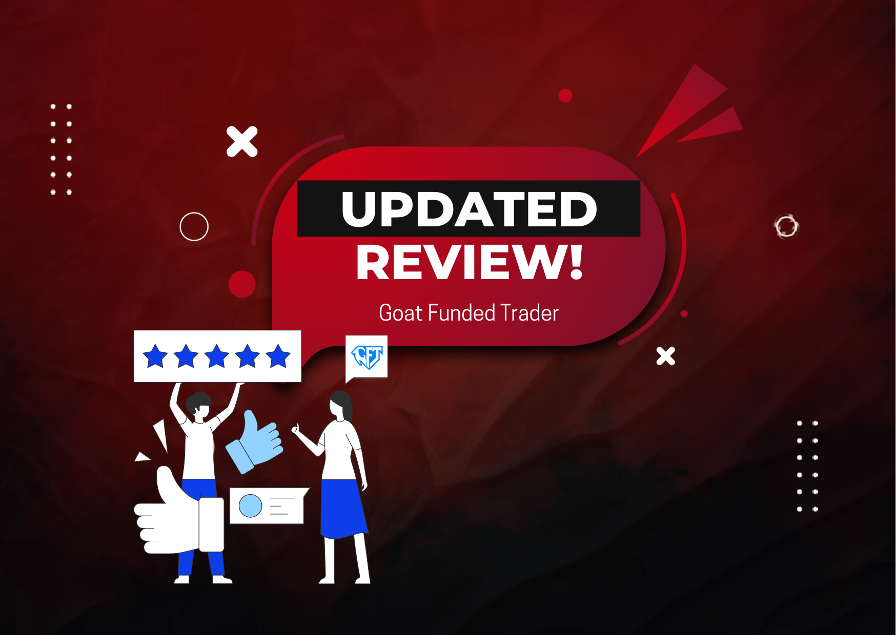 Goat Funded Trader Updated Review Has Arrived!