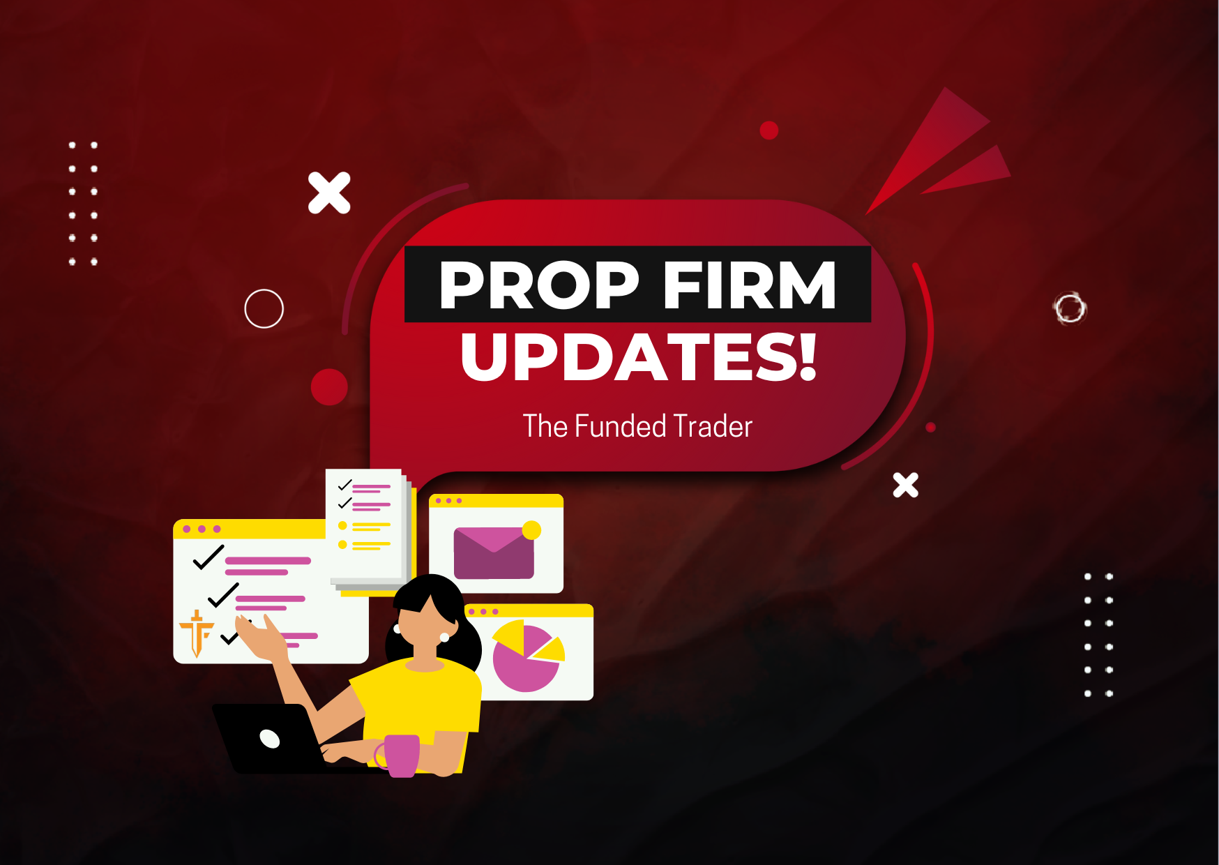 TFT Updates – DXTrade, Compensations & More