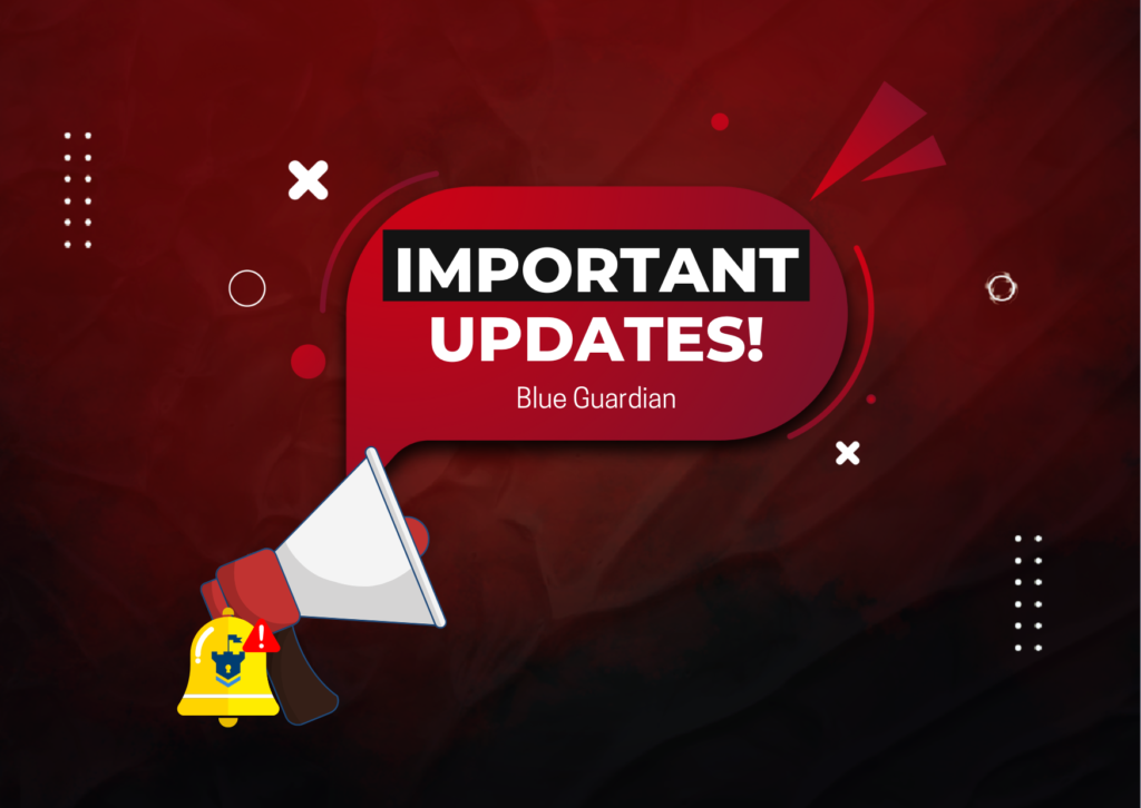 Blue Guardian Important Updates: What’s New?