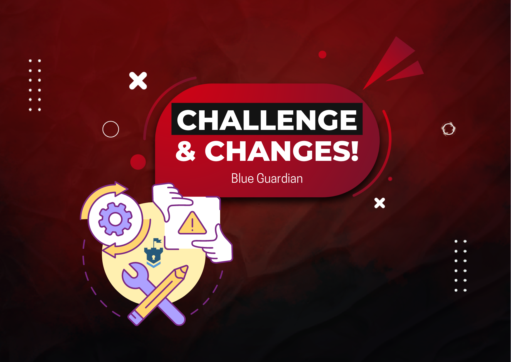 Blue Guardian New Challenge & Important Changes: Check it!