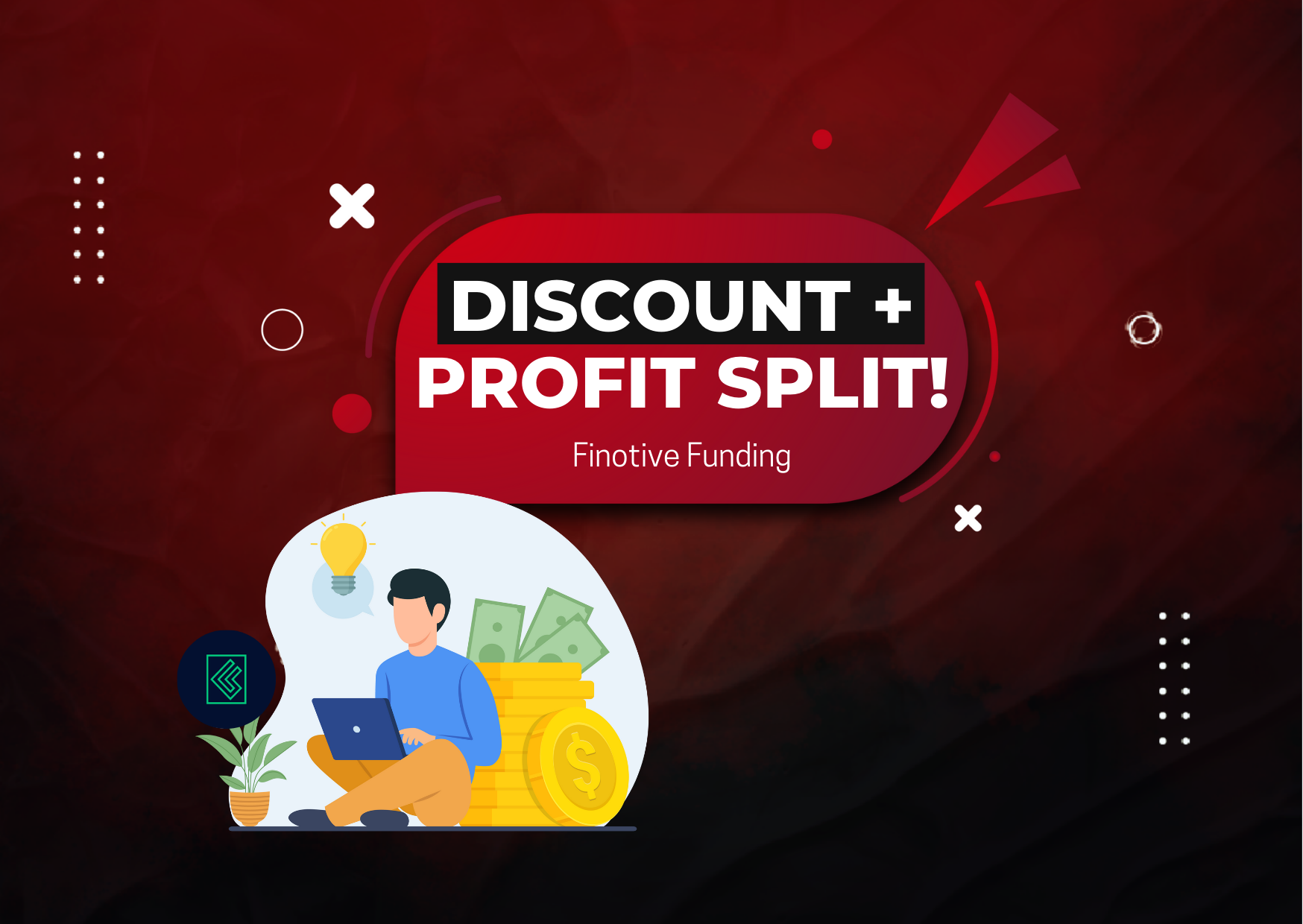 Finotive Funding 5% Discount + 5% Profit Split Increase!