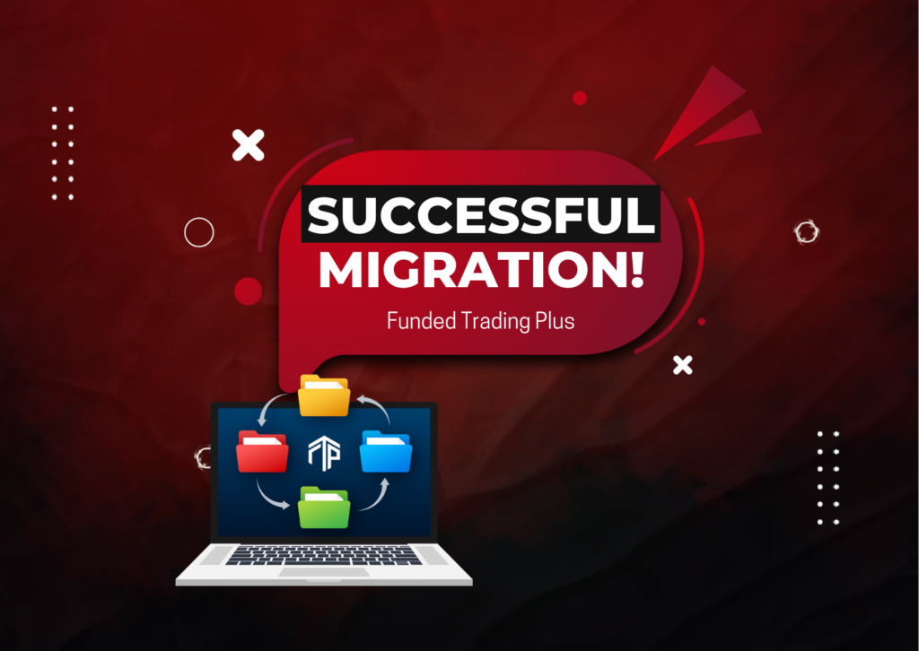 Funded Trading Plus Successful Migration to Match-Trader