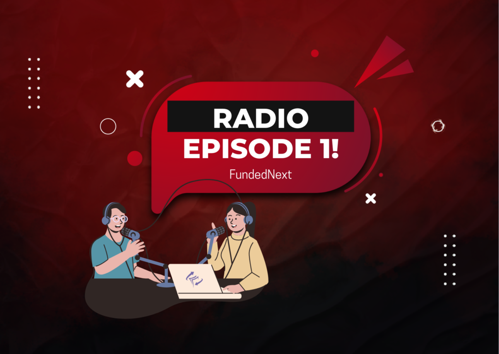 FundedNext Risk-Ratio Radio Episode 1 with Alex: What’s New?