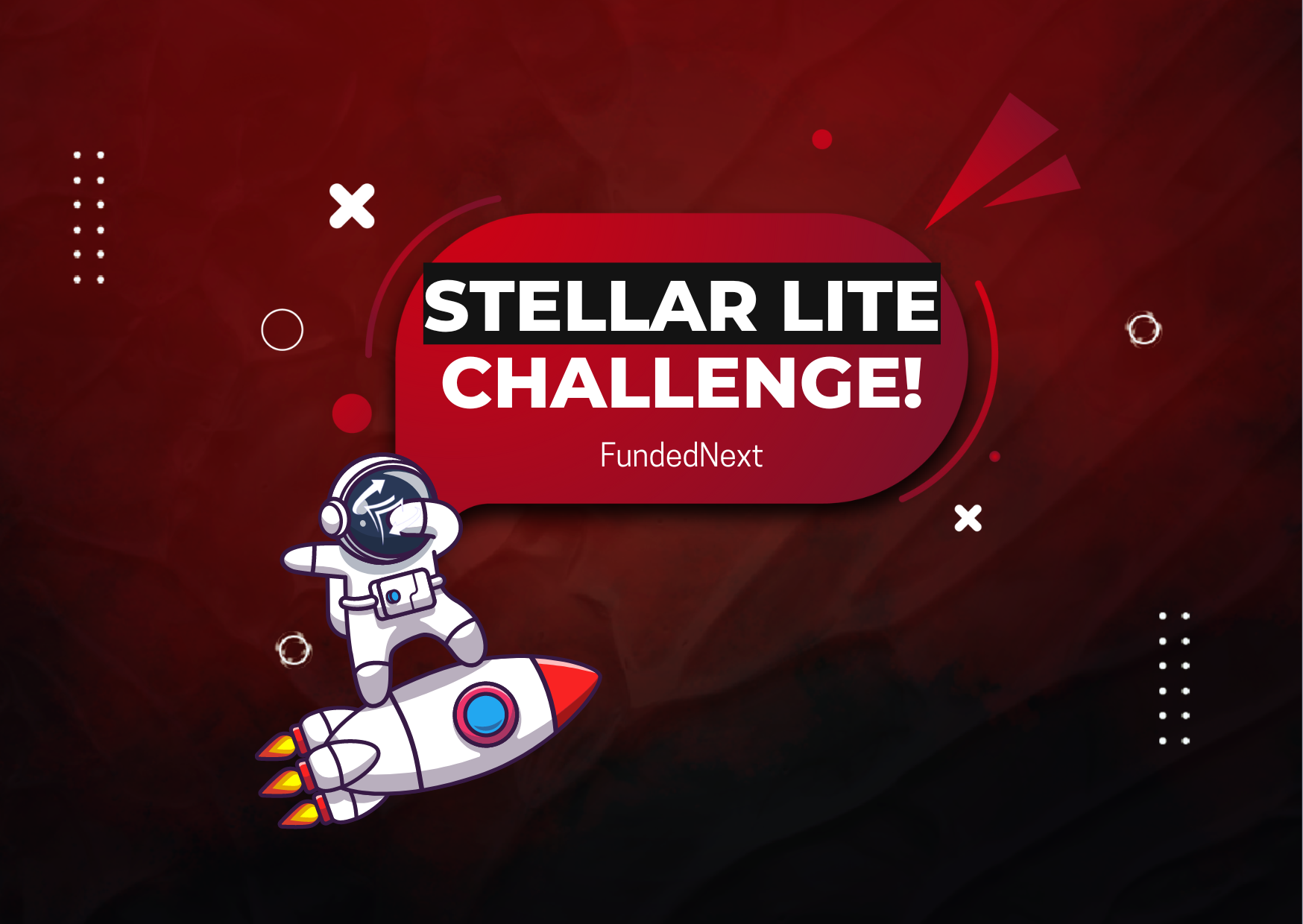 FundedNext Stellar LITE Challenge: Newly Launched!