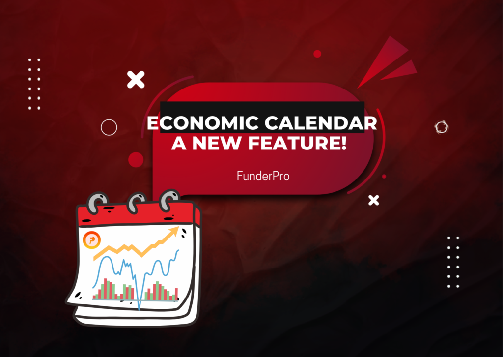 FunderPro Economic Calendar: A New Feature?