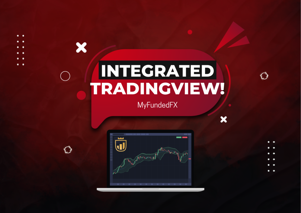 MyFundedFX Integrated TradingView in DXTrade!