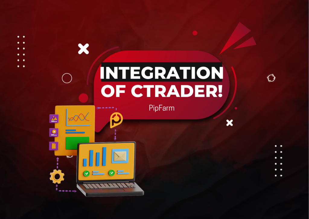 PipFarm Integration of cTrader: Adding a New Trading Platform!