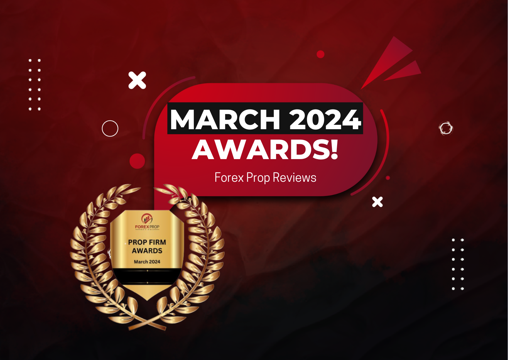 Prop Awards Winners – March 2024: New Month, New Winners
