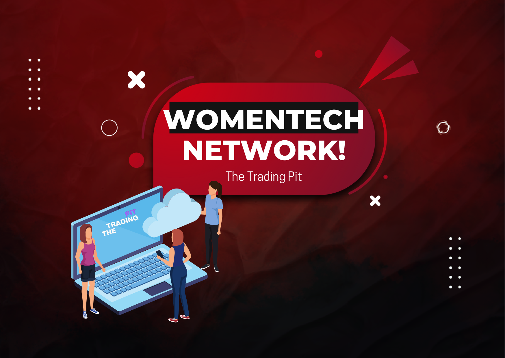 The Trading Pit x WomenTech Network: Ready to Join?