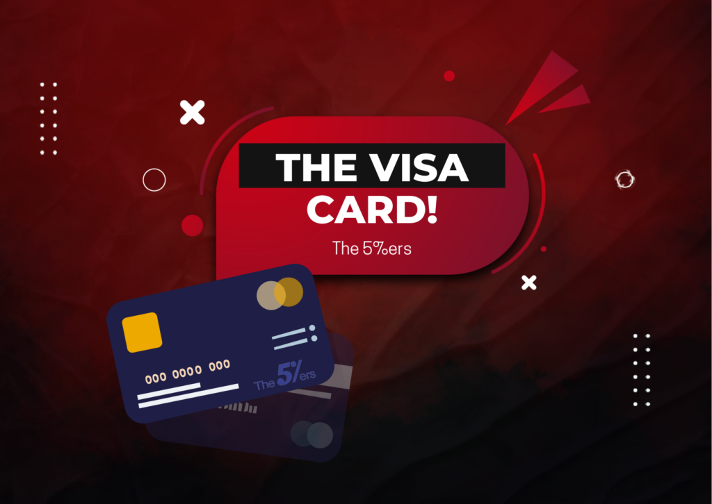 The5ers VISA Card: The New Future of Trading?