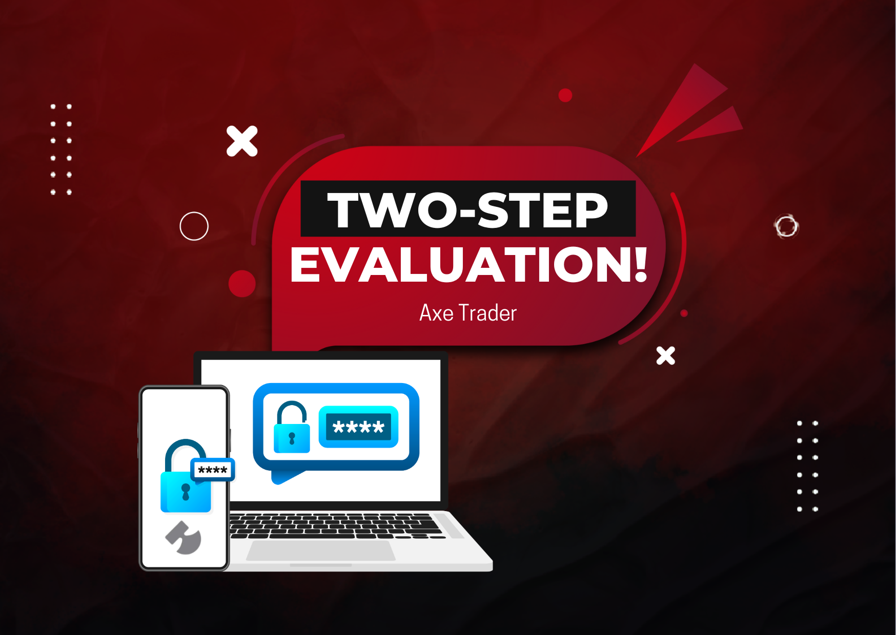 Axe Trader’s Two-Step Evaluation: Is it the one for you?