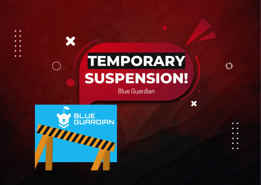Blue Guardian Suspend cTrader Account Acquisition Temporarily