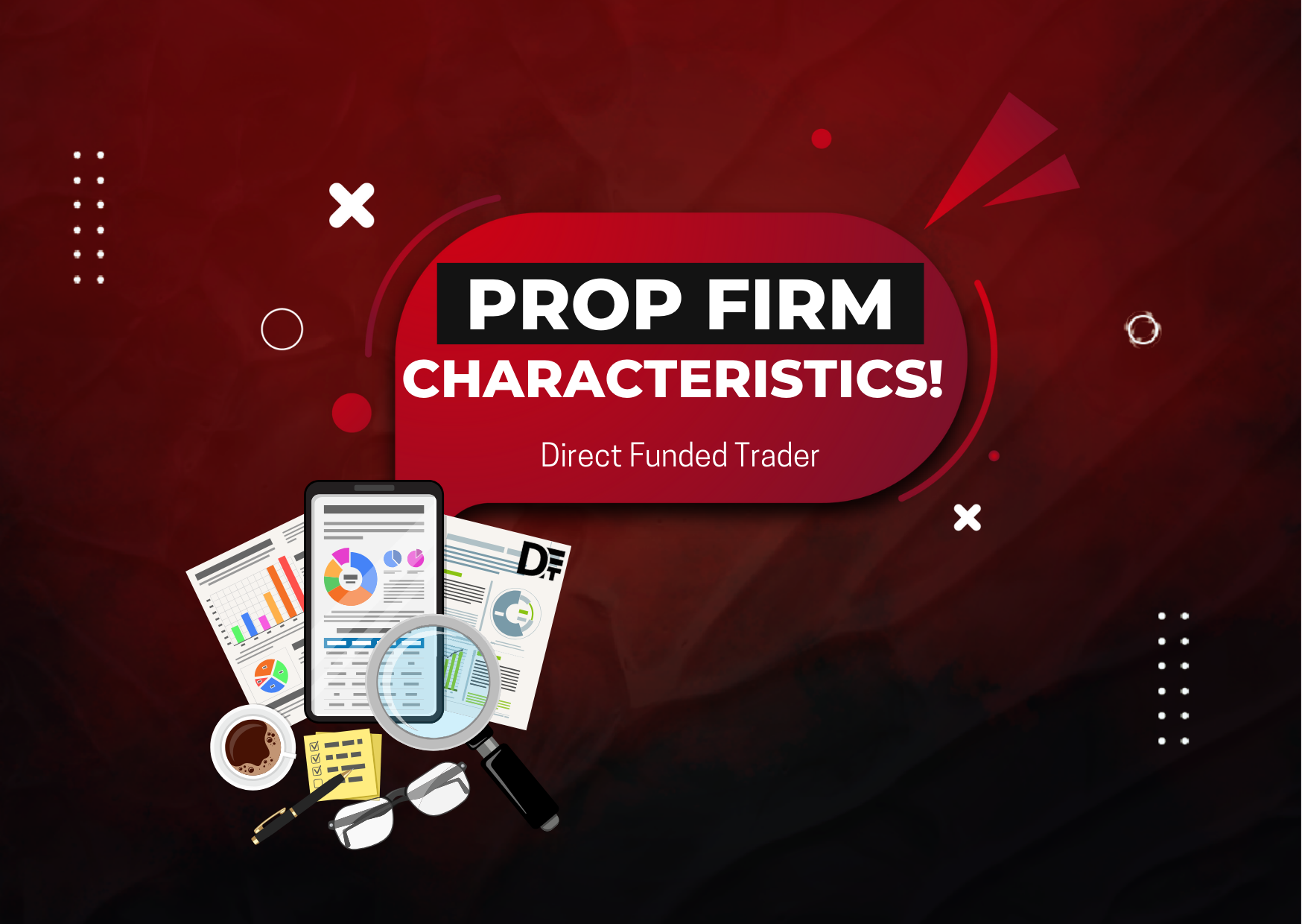 Direct Funded Trader Characteristics: Why Trade with them?