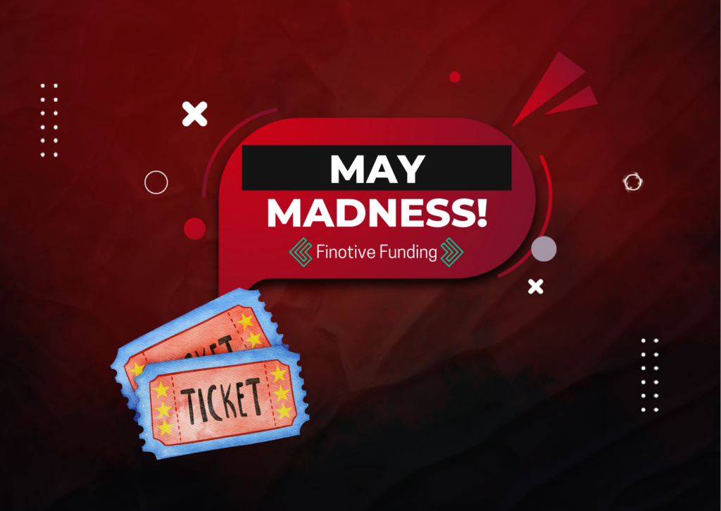 Finotive Funding May Madness: Ready for it?
