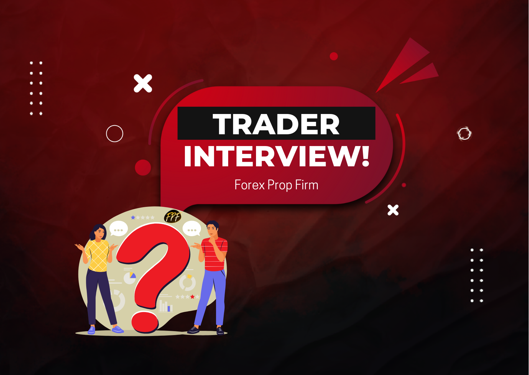 Forex Prop Firm Trader John Interview: $40K in Profit?