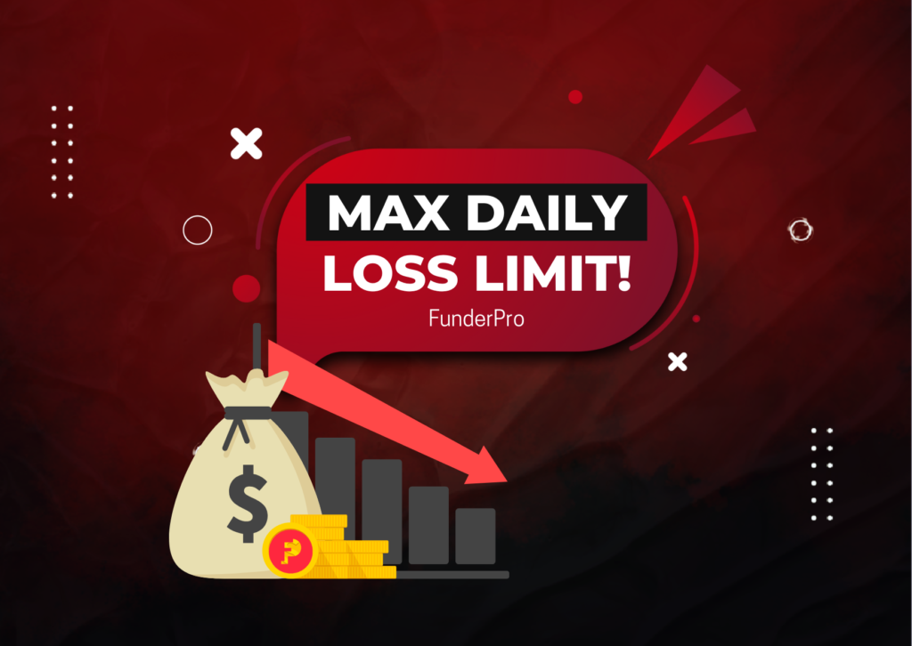FunderPro New Feature: Maximum Daily Loss Limit Customization