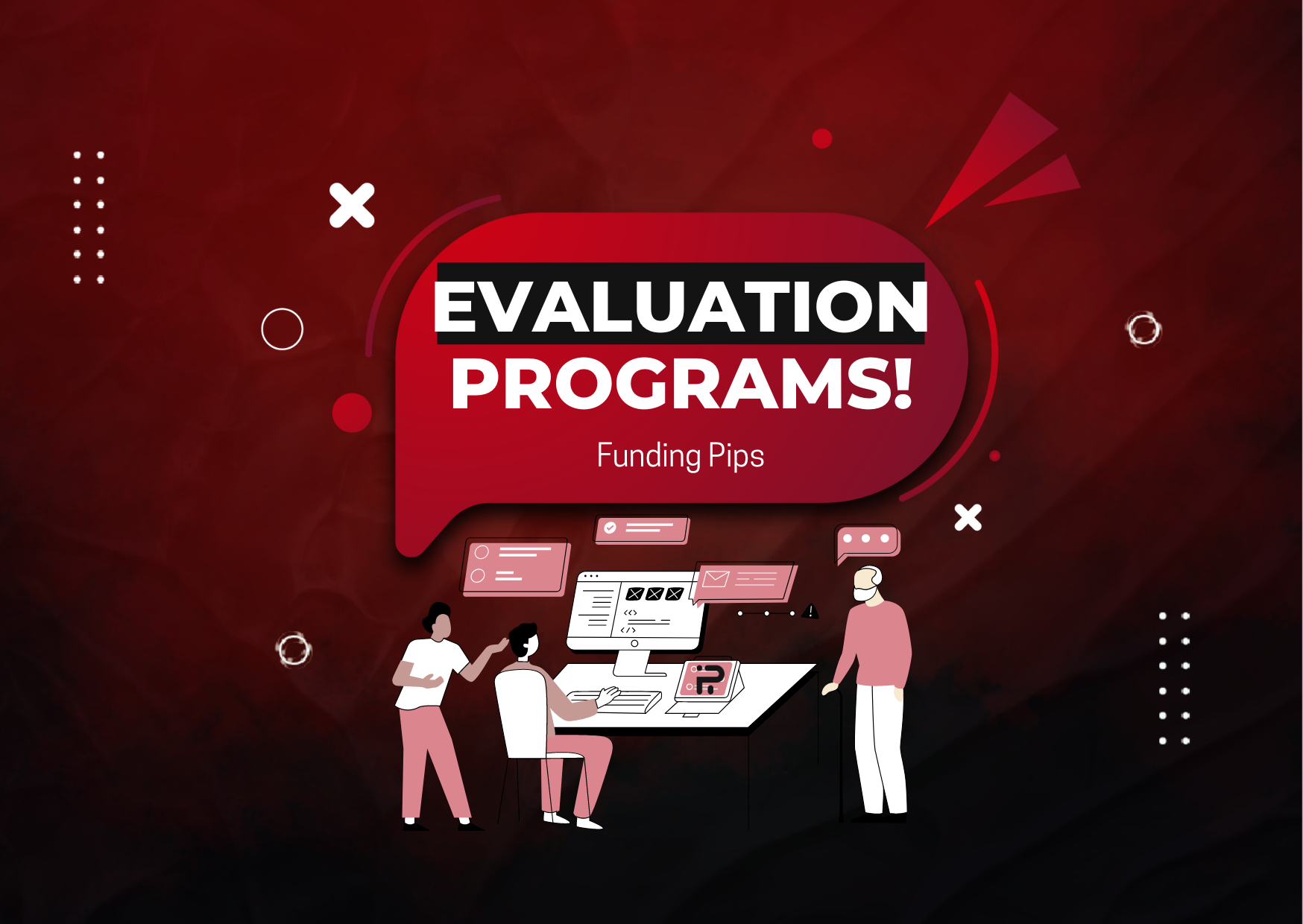 Funding Pips New Evaluation Programs: 1-Step & 3-Step!