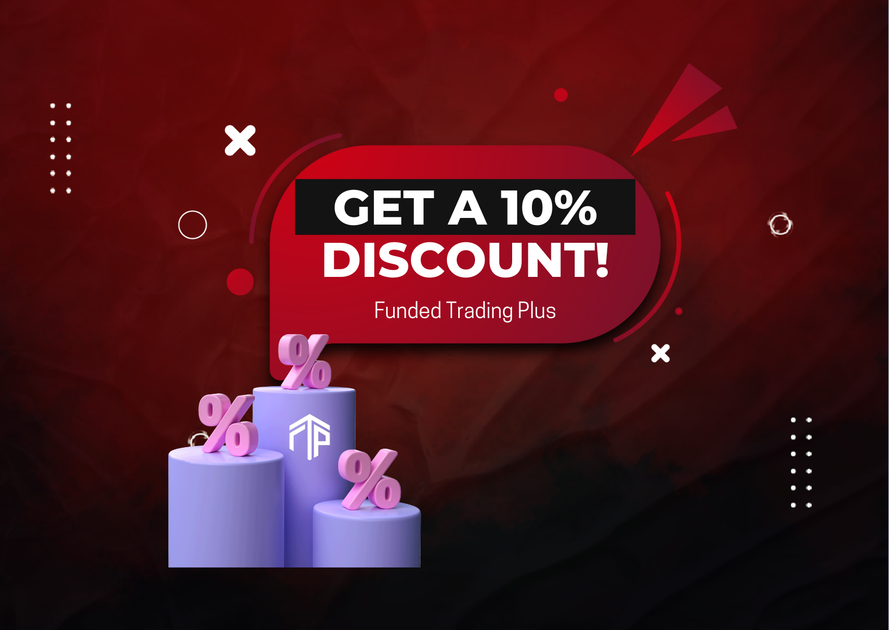 How to Get a 10% Discount for Funded Trading Plus?