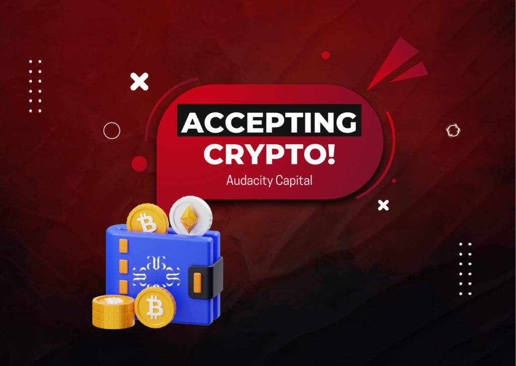Audacity Capital Now Accepts Broader Range of Cryptocurrency