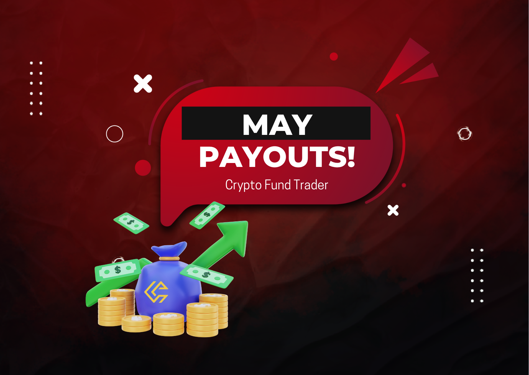 Crypto Fund Trader May Payouts: Record-Breaking Month?