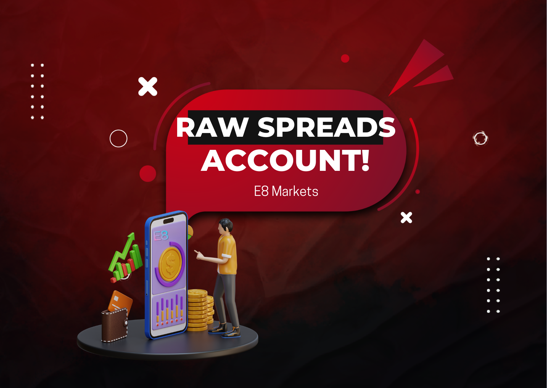 E8 Markets New Raw Spreads Account: Available as an Add-On
