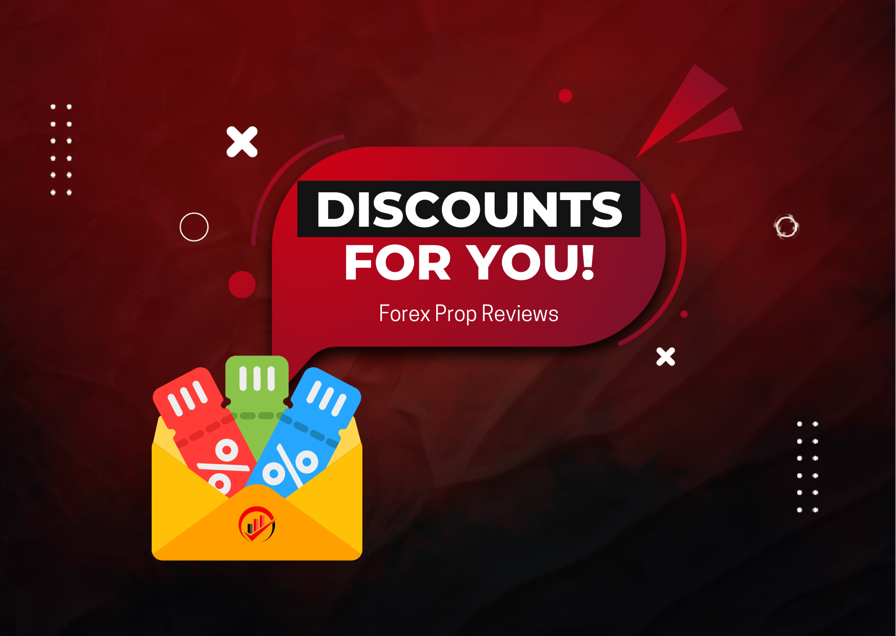 Forex Prop Reviews Discounts for our Community!