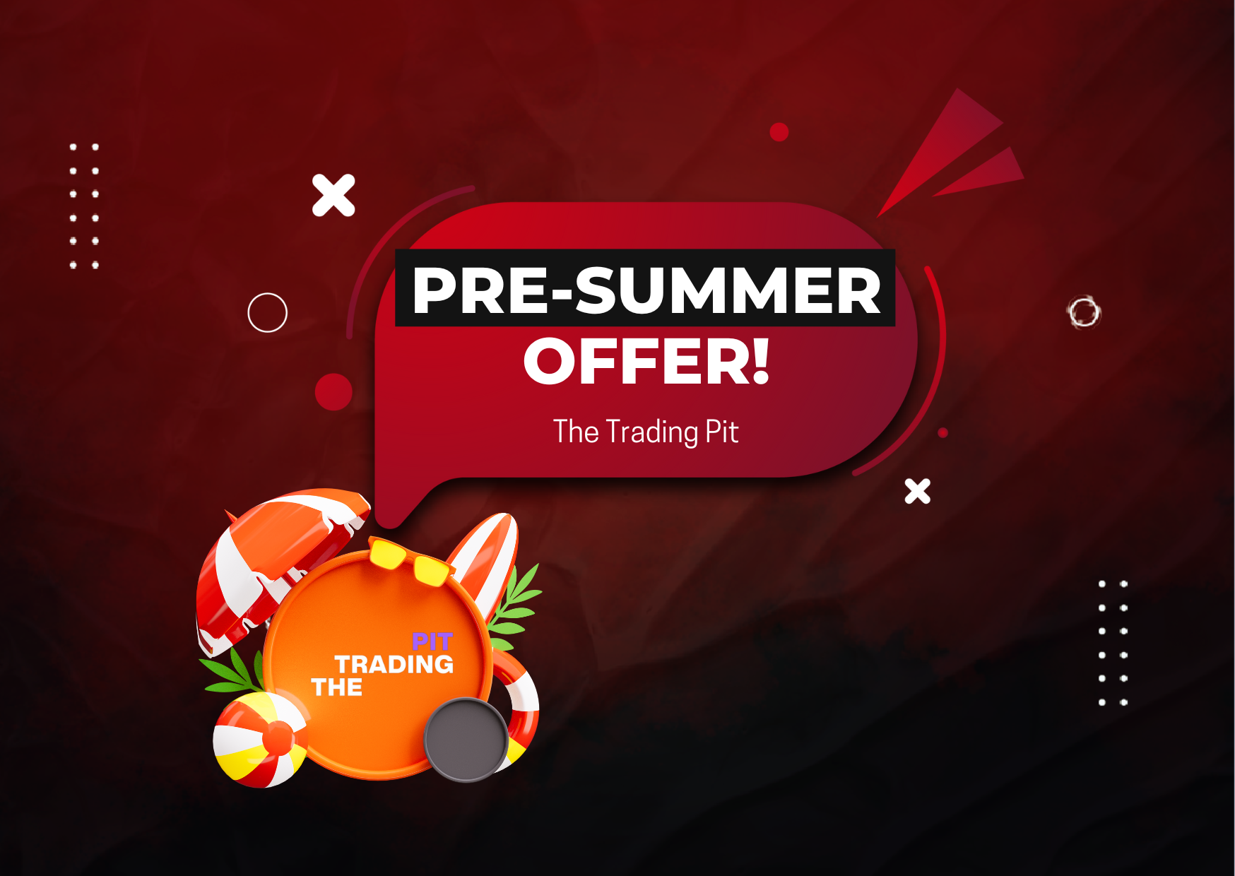 The Trading Pit Pre-Summer Offer Extension: Get it Now!
